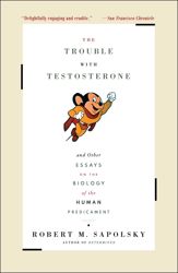 The Trouble With Testosterone - 16 Oct 2012