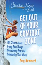Chicken Soup for the Soul: Get Out of Your Comfort Zone - 25 Jul 2023