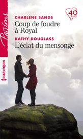 Coup de foudre à Royal - L'éclat du mensonge - 1 Dec 2018