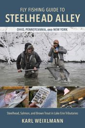 Fly Fishing Guide to Steelhead Alley - 19 Nov 2024