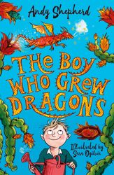 The Boy Who Grew Dragons - 4 Feb 2020