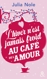 L'hiver n'est jamais froid au petit café de l'amour - 6 Oct 2021