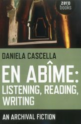 En Abime: Listening, Reading, Writing - 28 Sep 2012
