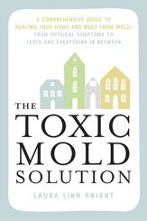 The Toxic Mold Solution - 2 Apr 2024