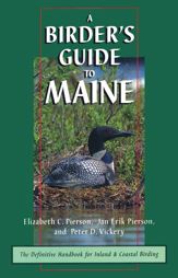A Birder's Guide to Maine - 1 Jan 1996