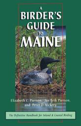A Birder's Guide to Maine - 1 Jan 1996