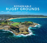 Remarkable Rugby Grounds - 20 Jul 2023