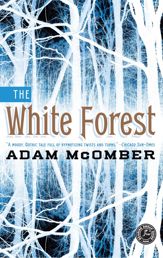 The White Forest - 11 Sep 2012