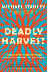 Deadly Harvest - 30 Apr 2013