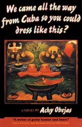 We Came All the Way from Cuba So You Could Dress Like This? - 1 Mar 1998