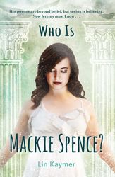 Who Is Mackie Spence? - 5 Dec 2014