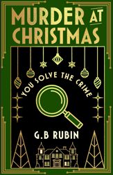 Murder at Christmas: You Solve the Crime - 20 Nov 2025
