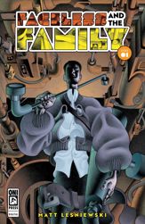 Faceless and the Family #1 - 1 Nov 2023