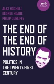 The End of the End of History - 25 Jun 2021
