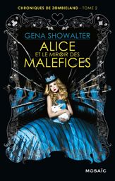 Alice et le miroir des Maléfices - 28 Oct 2015