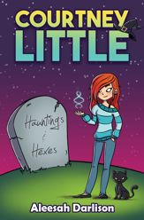Courtney Little: Hauntings and Hexes - 28 Jul 2021