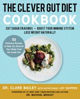 The Clever Gut Diet Cookbook - 1 May 2018