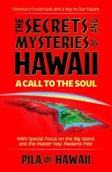 The Secrets and Mysteries of Hawaii - 1 Jan 2010