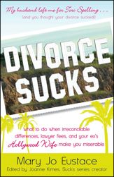 Divorce Sucks - 18 Sep 2009