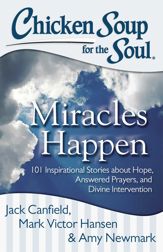 Chicken Soup for the Soul: Miracles Happen - 4 Feb 2014