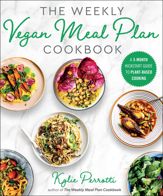 The Weekly Vegan Meal Plan Cookbook - 18 Jan 2022