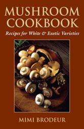 Mushroom Cookbook - 19 Aug 2005