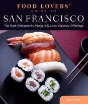 Food Lovers' Guide to® San Francisco - 20 Dec 2011