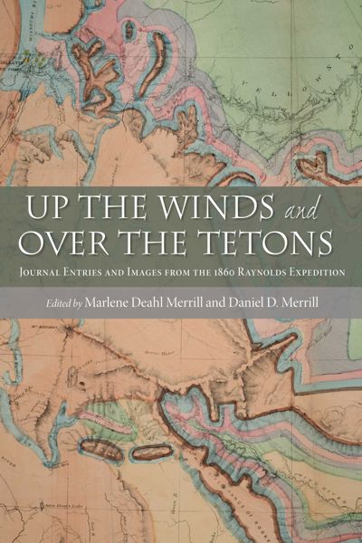 Up the Winds and Over the Tetons