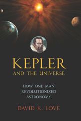 Kepler and the Universe - 10 Nov 2015