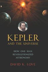 Kepler and the Universe - 10 Nov 2015