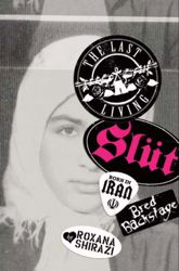 The Last Living Slut - 1 Jun 2010