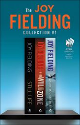 The Joy Fielding Collection #1 - 13 Nov 2012
