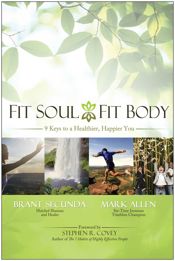 Fit Soul, Fit Body - 1 Dec 2008