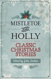 Mistletoe and Holly - 4 Nov 2014