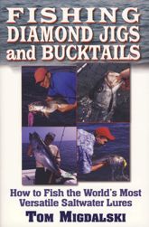Fishing Diamond Jigs And Bucktails - 1 Nov 2010