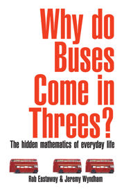 Why Do Buses Come in Threes? - 3 Apr 2014