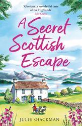 A Secret Scottish Escape - 21 May 2021