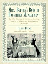 Mrs. Beeton's Book of Household Management - 3 Nov 2015