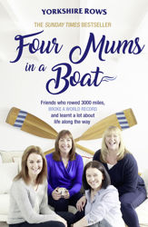 Four Mums in a Boat - 9 Mar 2017