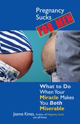 Pregnancy Sucks For Men - 7 Oct 2004