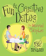 Fun & Creative Dates for Married Couples - 1 Jul 2008