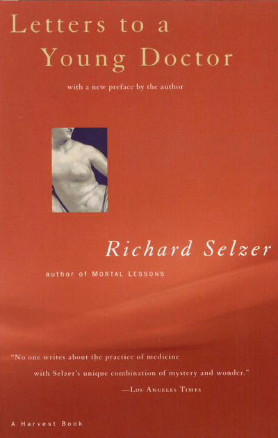 Letters To A Young Doctor