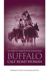 Buffalo Calf Road Woman - 1 Oct 2005