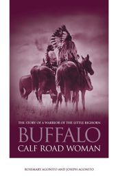Buffalo Calf Road Woman - 1 Oct 2005