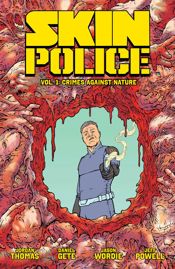 Skin Police Vol. 1 - 12 Aug 2025