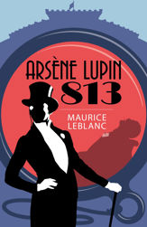 Arsène Lupin: 813 - 1 Jun 2023