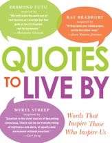Quotes to Live By - 18 Dec 2012
