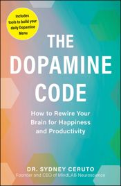 The Dopamine Code - 9 Jun 2026