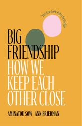 Big Friendship - 14 Jul 2020