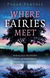 Pagan Portals - Where Fairies Meet - 26 May 2023